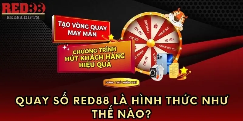 Quay Số Red88 là gì? Cập nhật những cách quay hiệu quả nhất - AVION